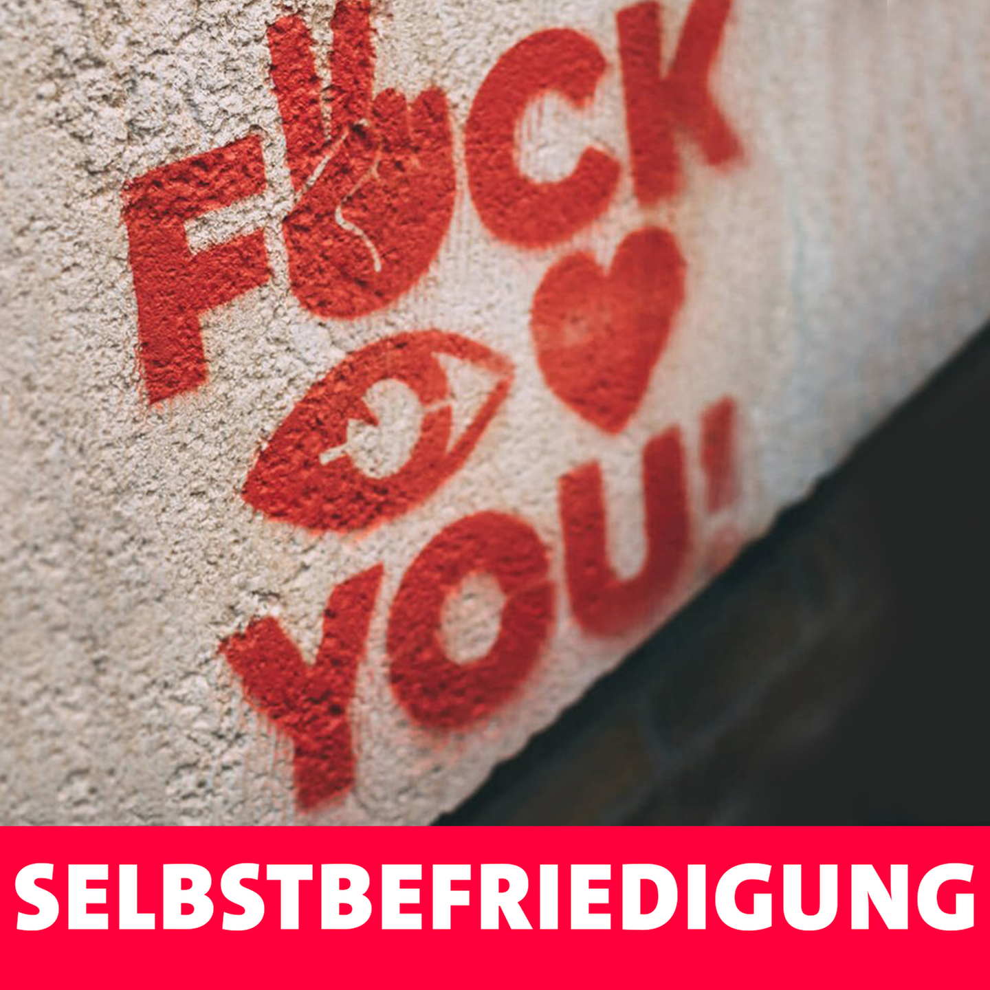 Selbstbefriedigung – Jeder tut es, keiner spricht darüber! episode artwork