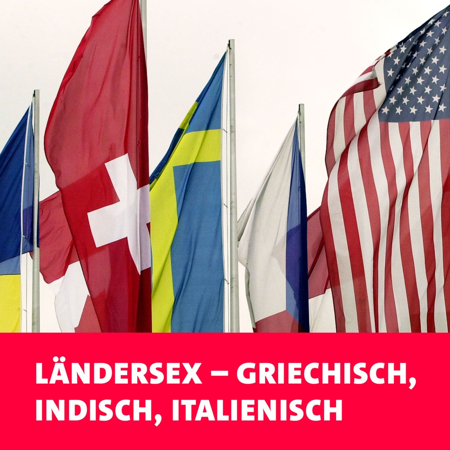 Ländersex – Griechisch, Indisch, Italienisch episode artwork